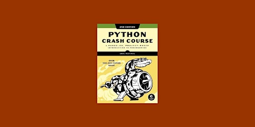 download [epub]] Python Crash Course: A Hands-On, Project-Based Introductio primary image