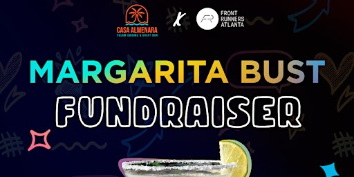 Pop-up Margarita Bust Hosted By FRATL primary image