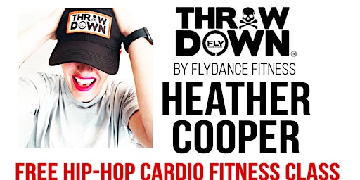Imagem principal do evento FREE Throw Down by Fly Dance | Hip-Hop Cardio Dance Fitness Class