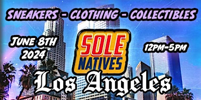 Sole Natives Los Angeles - Sneaker and Streetwear  primärbild