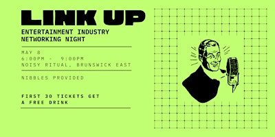 Imagem principal do evento LINK UP: Entertainment Industry Networking Night