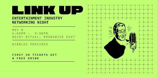 Immagine principale di LINK UP: Entertainment Industry Networking Night 