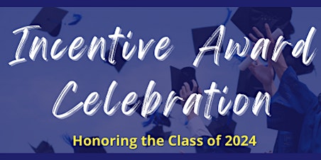 Incentive Award Celebration primary image