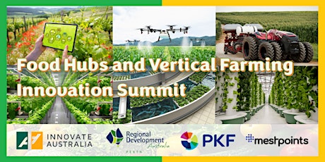Imagen principal de Innovation Summit: Food Hubs and Vertical Farming