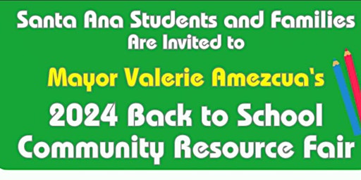 Image principale de Mayor Valerie Amezcua’s 2024 Back to School Community Resource Fair