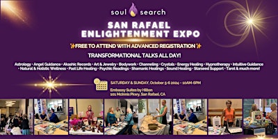 Imagen principal de SoulSearch San Rafael Enlightenment Expo - Psychic & Healing Fair Sat&Sun