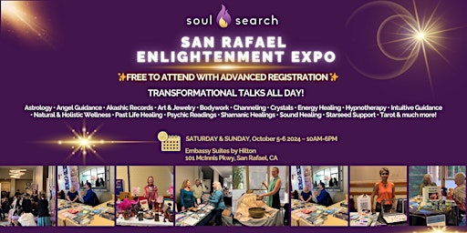 Primaire afbeelding van SoulSearch San Rafael Enlightenment Expo - Psychic & Healing Fair Sat&Sun