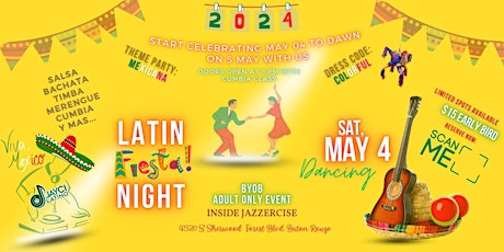 Fuego Social Latin Night, Theme Mexican: Cinco de Mayo