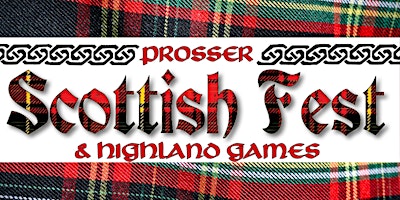 Hauptbild für Prosser Scottish Fest and Highland Games