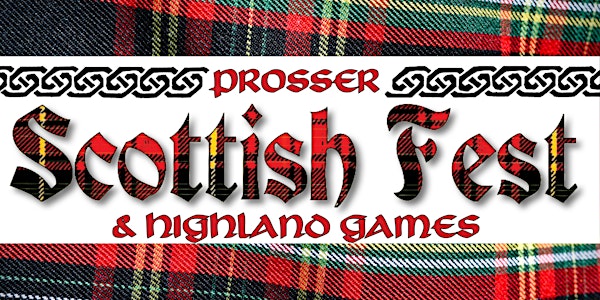 Prosser Scottish Fest and Highland Games