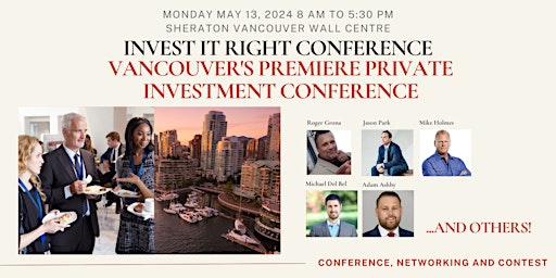 Imagen principal de Vancouver's Premiere Private Investment Conference and Networking