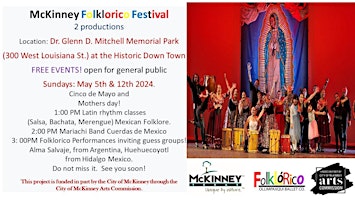 Primaire afbeelding van Folklorico Festival of McKinney 2024 Cinco de Mayo Celebration