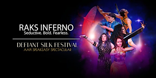 Hauptbild für Raks Inferno: An Intimate Circus Speakeasy (AAPI Heritage Month Edition)