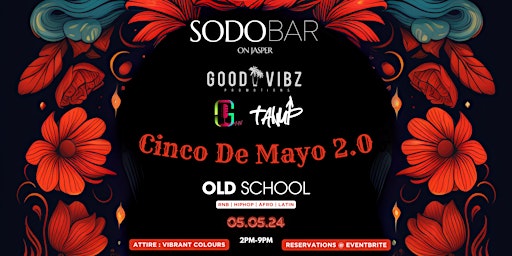 Hauptbild für Cinco De Mayo 2.0 Sodo Edition