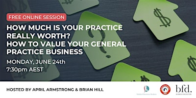 How Much is Your Practice Really Worth? (FREE SESSION) – Online 2024