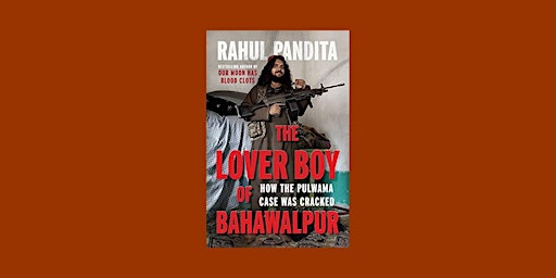 Download [pdf]] The Lover Boy of Bahawalpur : How the Pulwama Case was Crac primary image