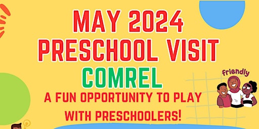Imagem principal do evento MAY 2024 Preschool Visit COMREL