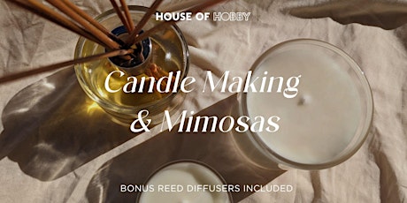 Hauptbild für Candle Making & Cocktails - Soy Candles & Diffusers