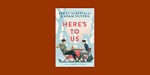 Imagen principal de PDF [Download] Here's to Us (What If It's Us #2) By Becky Albertalli Free D