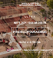 RSVP through SweatPals: Wellness Wonderland Padel Paradise $200.00/person