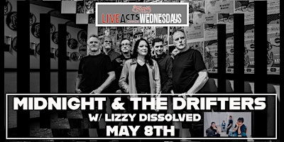 MIDNIGHT+AND+THE+DRIFTERS+W-+LIZZY+DISSOLVED