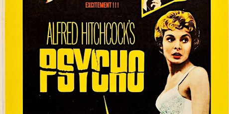 PSYCHO(1960)(R)(Sun. 5/12) 2:00pm, 5:00pm & 8:00pm