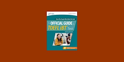 EPUB [Download] Official Guide to the TOEFL iBT Test by Educational Testing primary image