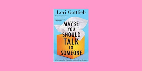 download [EPUB] Maybe You Should Talk to Someone: A Therapist, Her Therapis