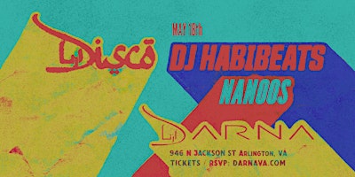 Imagem principal do evento Darna Disco presents DJ HABIBEATS and Nanoos