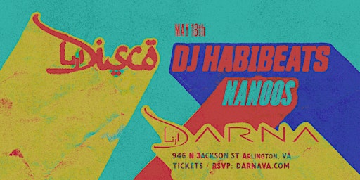 Immagine principale di Darna Disco presents DJ HABIBEATS and Nanoos 