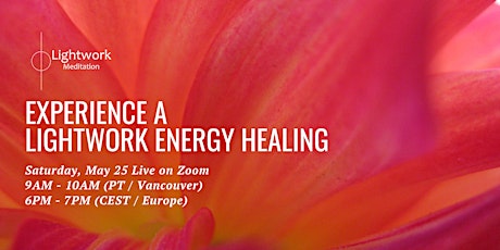 Lightwork Energy Healing Event - Live Online!