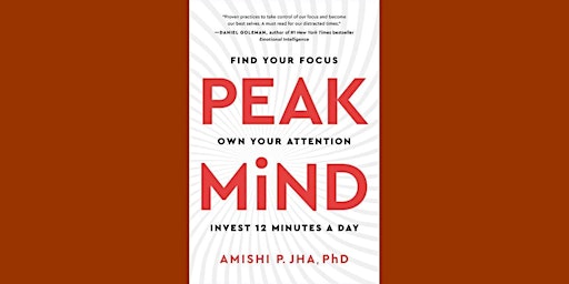 Imagem principal do evento download [EPUB] Peak Mind: Find Your Focus, Own Your Attention, Invest 12 M