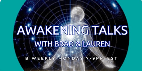 Awakening Talks with Brad & Lauren