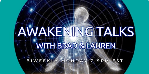 Immagine principale di Awakening Talks with Brad & Lauren 