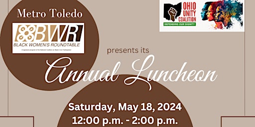 Imagen principal de Metro Toledo Black Women's Roundtable Annual Luncheon