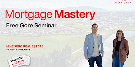 Master your mortgage: Free Gore seminar