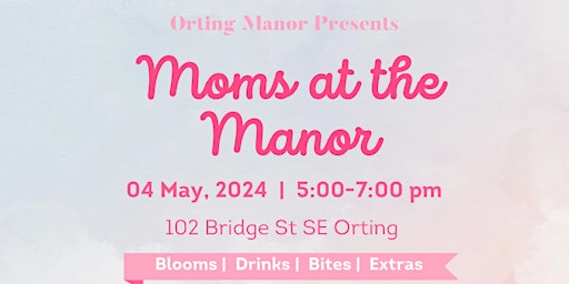 Imagem principal do evento Moms at the Manor