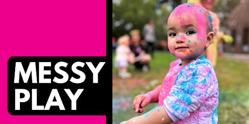 Messy Playgroup (1-3 years) Term 2, Week 1 SOLD OUT primary image