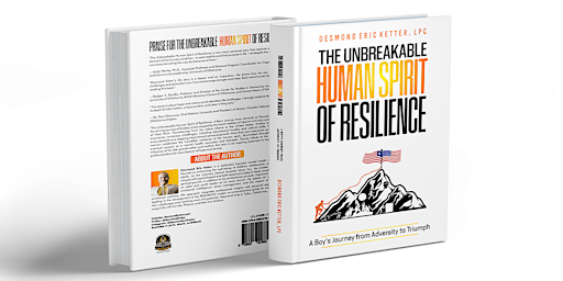 Primaire afbeelding van Book Launch -  "The Unbreakable Human Spirit of Resilience"- Desmond Ketter