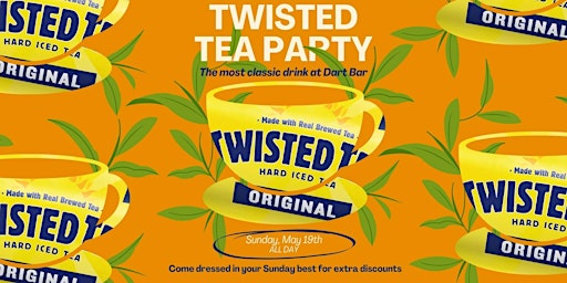 Imagem principal do evento Twisted Tea Party
