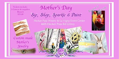 Mother's Day - Sip, Shop, Sparkle & Paint