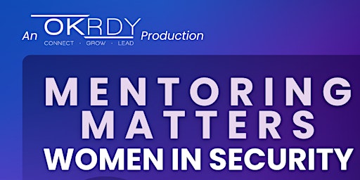 Image principale de Mentoring Matters – Women in Security
