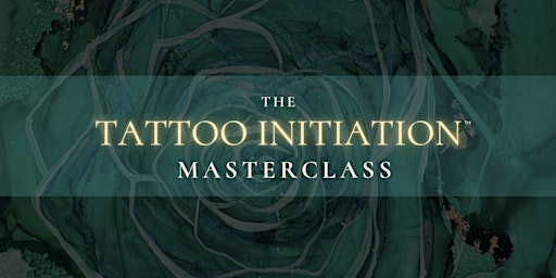 Immagine principale di Tattoo Initiation Masterclass 
