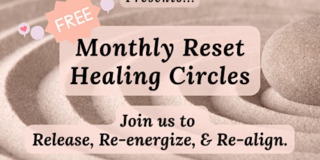 FREE Monthly Reset Healing Circle