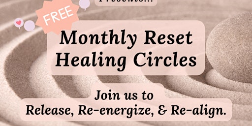 Image principale de FREE Monthly Reset Healing Circle