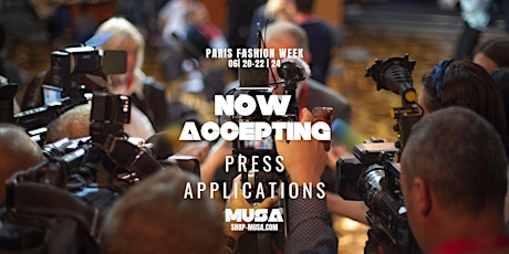 Paris Fashion Week Press Application  Inquiry (Photographers Wanted)
