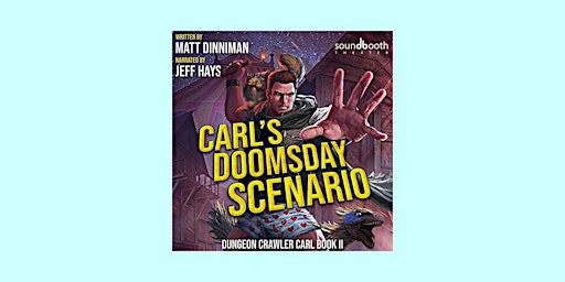 Imagem principal de pdf [Download] Carl's Doomsday Scenario (Dungeon Crawler Carl, #2) By Matt