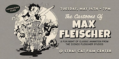 Imagem principal do evento The Cartoons of Max Fleischer // Animation Club