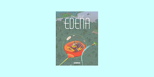 Primaire afbeelding van EPUB [Download] The World of Edena BY M?bius pdf Download