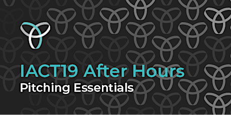 InnovationACT 2019: After Hours - Pitching Essentials primary image